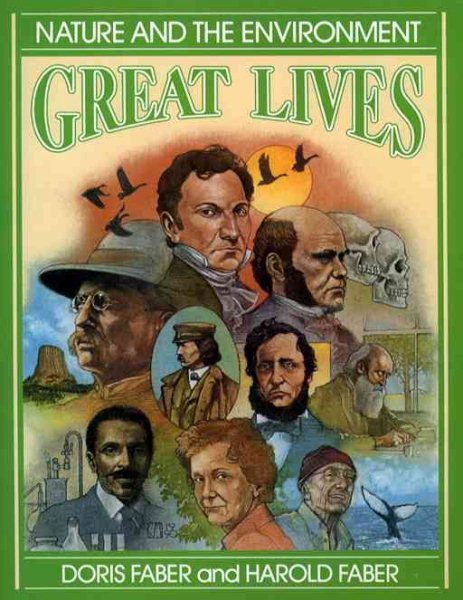 Nature and the Environment (Great Lives) cover