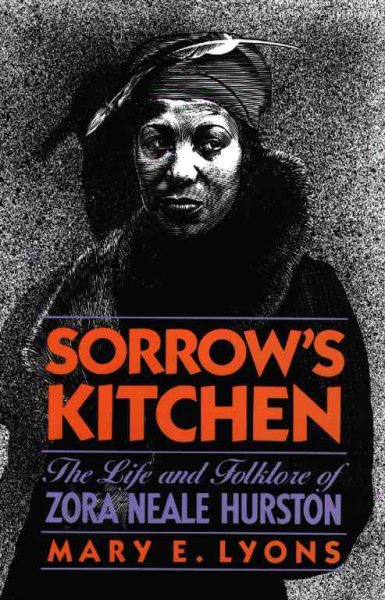 Sorrow's Kitchen: The Life and Folklore of Zora Neale Hurston cover