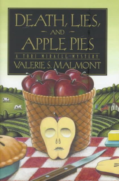 Death, Lies and Apple Pies (Tori Miracle Mysteries, No. 2)