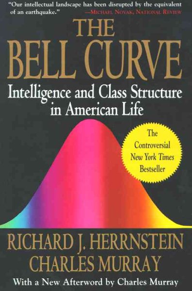 The Bell Curve: Intelligence and Class Structure in American Life (A Free Press Paperbacks Book) cover