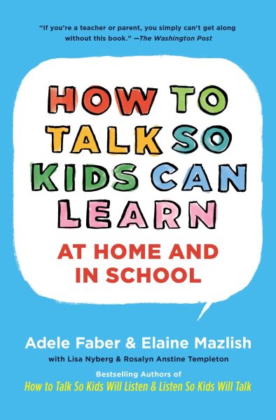 How To Talk So Kids Can Learn (The How To Talk Series) cover