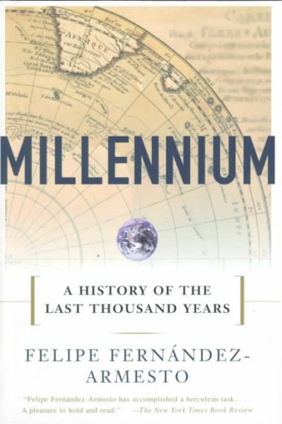 Millennium; A History of the Last Thousand Years cover