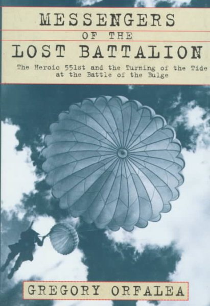 Messengers Of The Lost Battalion cover