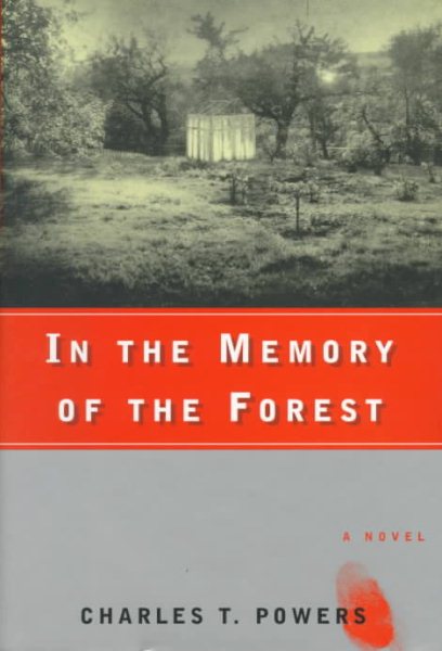 In The Memory of the Forest: A Novel cover