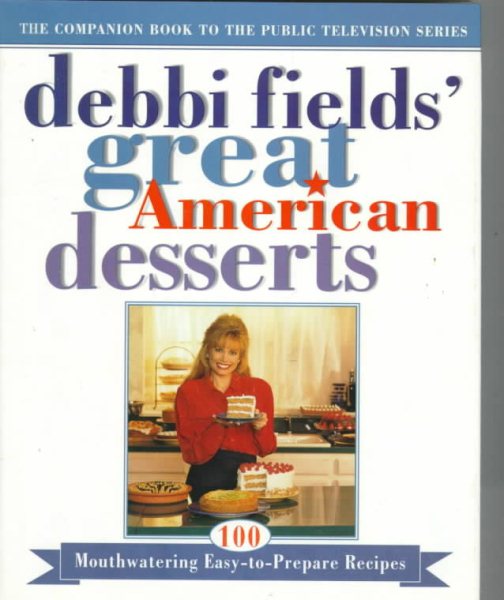 Debbi Fields Great American Desserts cover