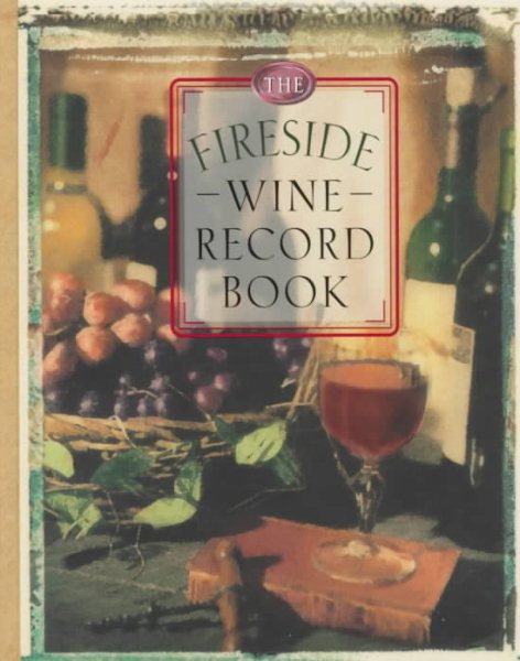 The Fireside Wine Record Book