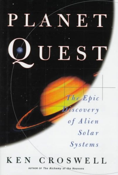 PLANET QUEST: The Epic Discovery of Alien Solar Systems cover