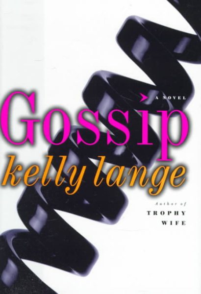 Gossip: A Novel