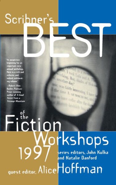 Scribners Best of the Fiction Workshops 1997 cover