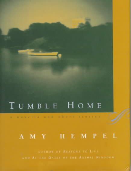 Tumble Home: A Novella and Short Stories cover