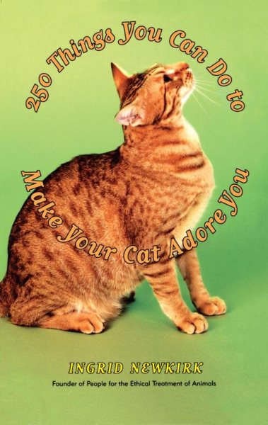 250 Things You Can Do to Make Your Cat Adore You cover