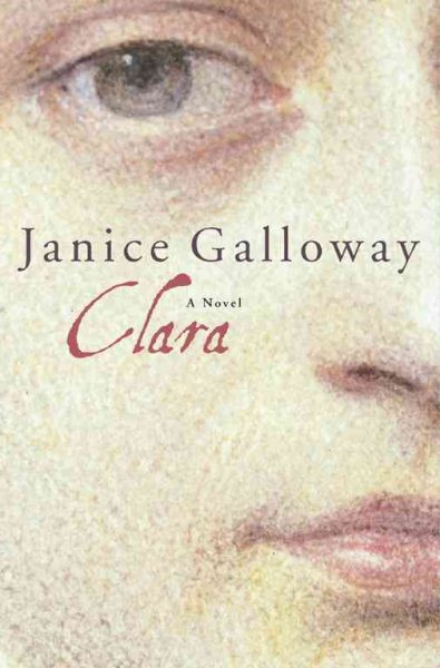 Clara : A Novel cover