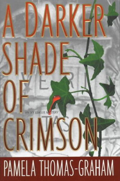 A DARKER SHADE OF CRIMSON (Ivy League Mysteries) cover
