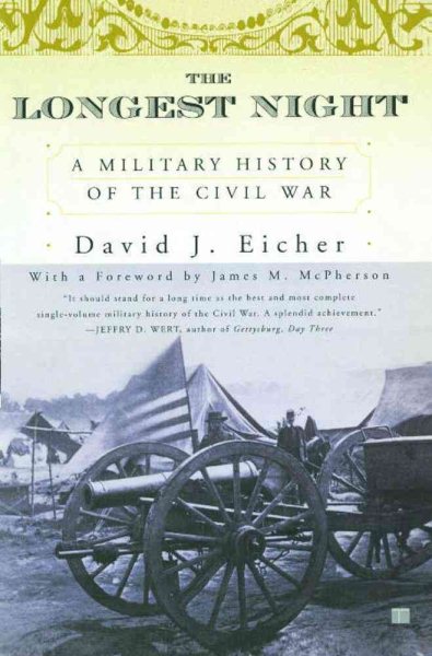 The Longest Night: A Military History of the Civil War cover