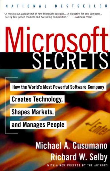 Microsoft Secrets: How the World's Most Powerful Software Company Creates Technology, Shapes Markets and Manages People cover