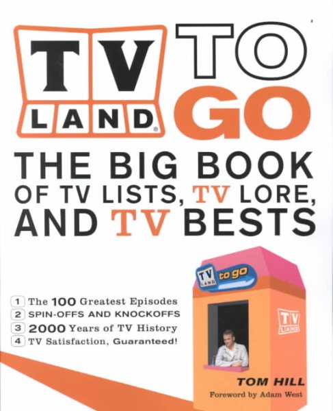 TV Land To Go: The Big Books of TV Lists, TV Lore, and TV Bests
