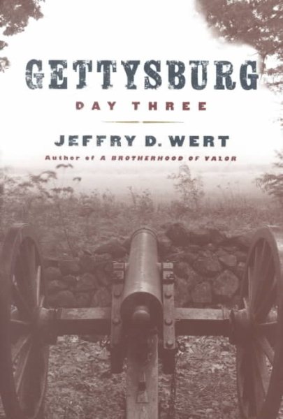 Gettysburg: Day Three