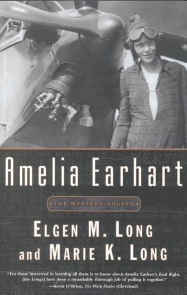 Amelia Earhart: The Mystery Solved | Wonder Book