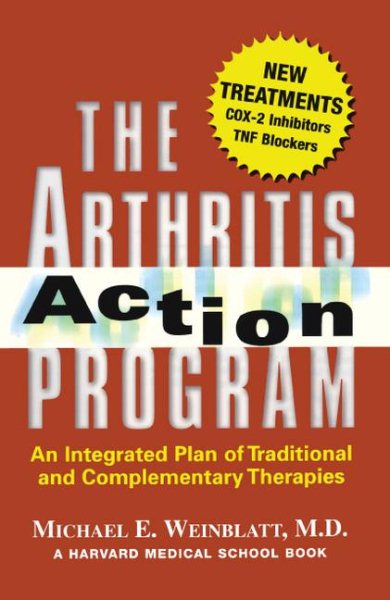 The Arthritis Action Program: An Integrated Plan of Traditional and Complementary Therapies cover