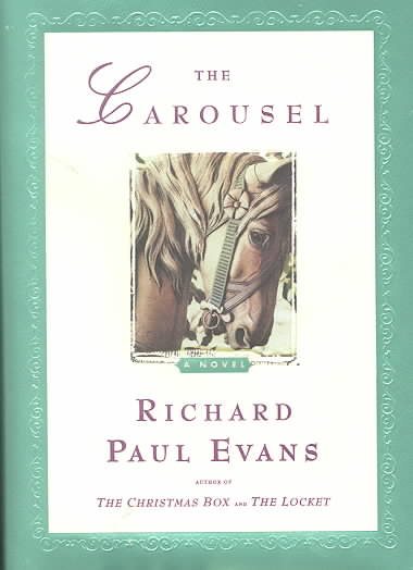 The Carousel: A Novel cover