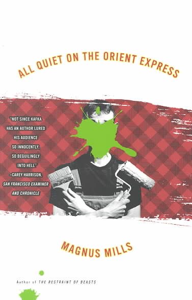 All Quiet On The Orient Express: A Novel cover