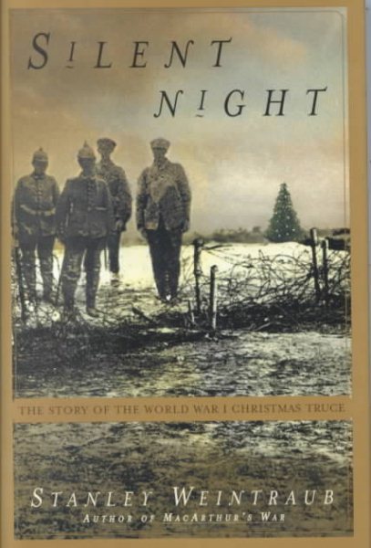 Silent Night: The Story of the World War I Christmas Truce cover