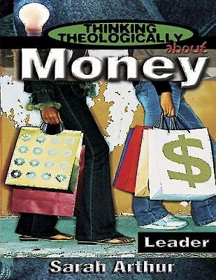 Thinking Theologically About Money: Leader