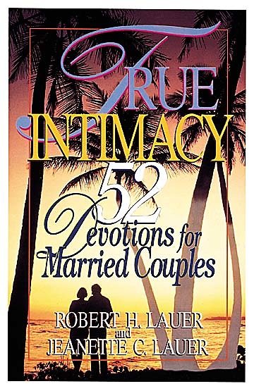 True Intimacy: 52 Devotions for Married Couples cover