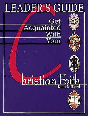 Get Acquainted with Your Christian Faith Leader Guide cover