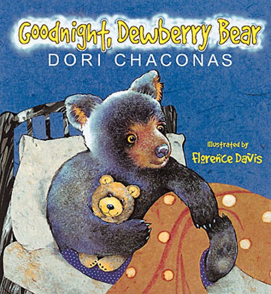 Goodnight, Dewberry Bear