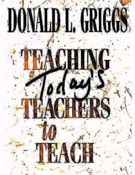 Teaching Today's Teachers to Teach cover