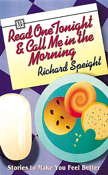 Read One Tonight & Call Me in the Morning: Stories to Make You Feel Better cover