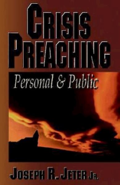Crisis Preaching: Personal and Public cover