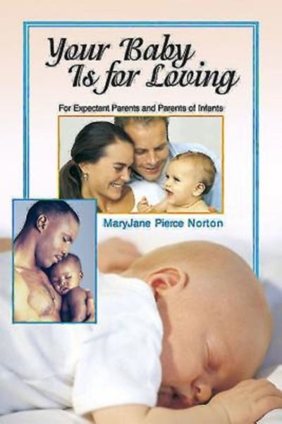 Your Baby Is for Loving cover