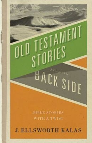 Old Testament Stories from the Back Side cover