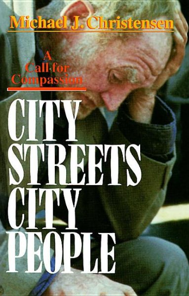City Streets, City People: A Call for Compassion cover