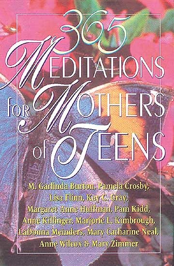 365 Meditations for Mothers of Teens cover