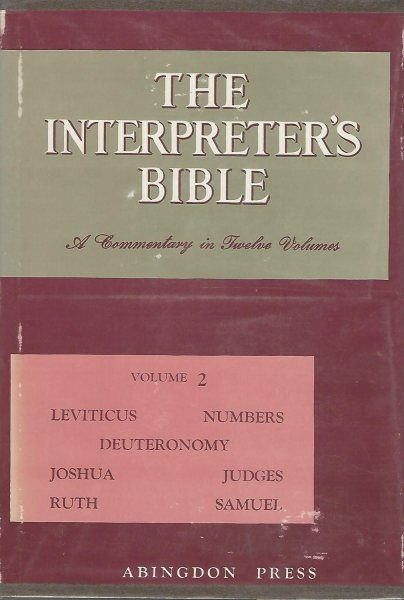 The Interpreter's Bible, Vol. 2: Leviticus, Numbers, Deuteronomy, Joshua, Judges, Ruth, Samuel cover