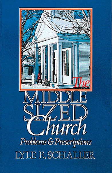 The Middle Sized Church: Problems and Prescriptions cover