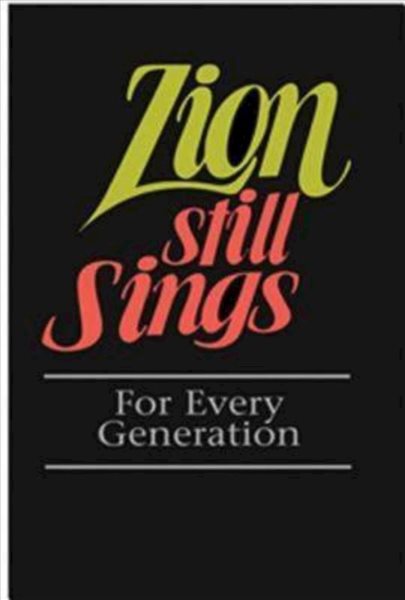 Zion Still Sings For Every Generation Pew Edition cover