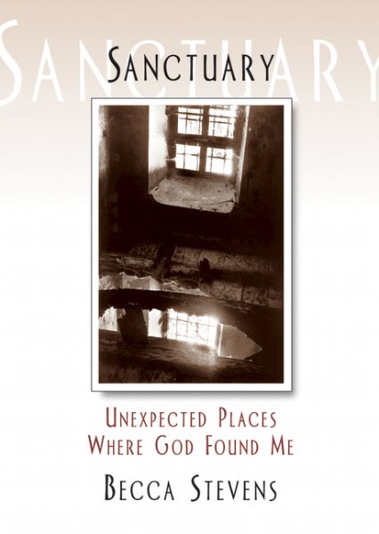 Sanctuary: Unexpected Places Where God Found Me cover