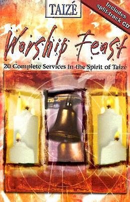 Worship Feast: 20 Complete Services in the Spirit of Taize cover