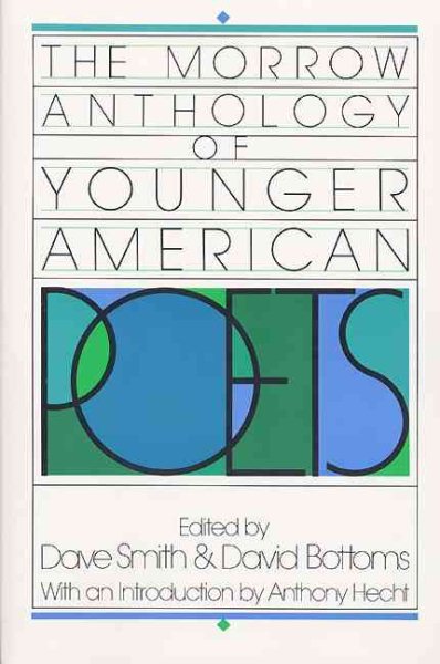 Morrow Anthology of Younger American Poets