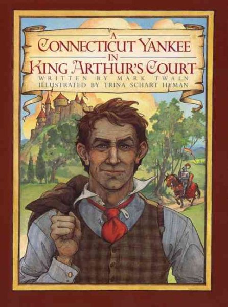 A Connecticut Yankee in King Arthur's Court (Books of Wonder) cover