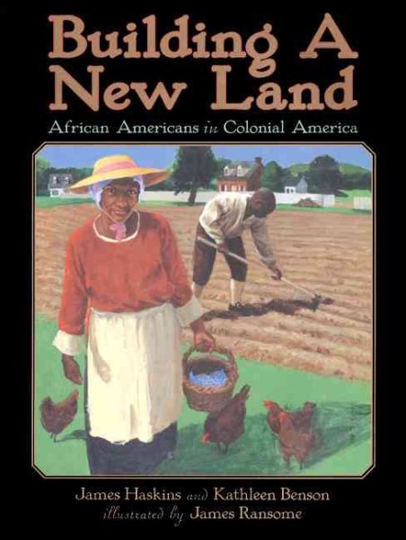 Building a New Land: African Americans in Colonial America cover