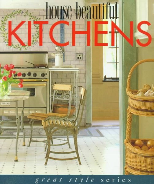 House Beautiful Kitchens (Great style series)