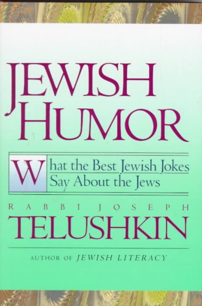 Jewish Humor: What the Best Jewish Jokes Say About the Jews cover
