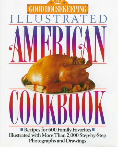 Good Housekeeping Illustrated American Cookbook cover