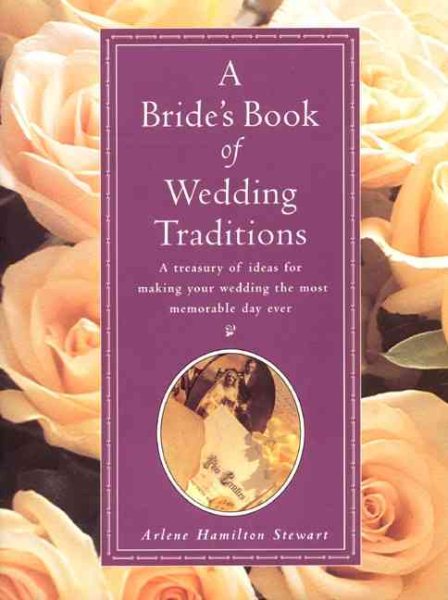A Bride's Book of Wedding Traditions cover