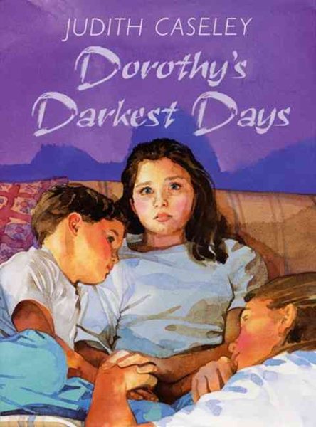 Dorothy's Darkest Days